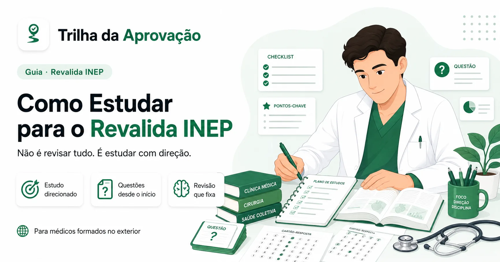 Como estudar para o Revalida INEP — Trilha da Aprovação