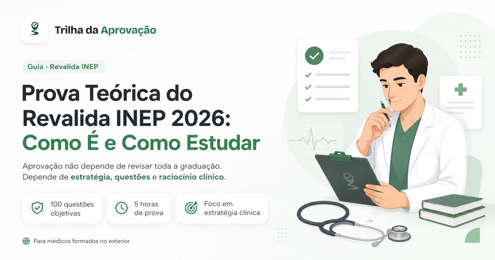 Prova teórica do Revalida INEP 2026 — guia da Trilha da Aprovação